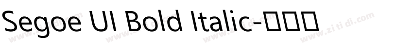 Segoe UI Bold Italic字体转换